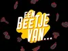 Een Beetje Van... gemist