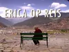 Erica op Reis gemist