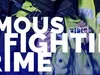 Famous And Fighting Crime gemist