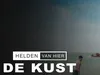 Helden van Hier: De Kust gemist