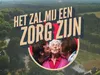 Het Zal Mij Een Zorg Zijn gemist