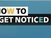 How To Get Noticed gemist