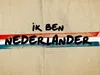 Ik ben Nederlander gemist
