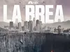 La Brea - The Road Home - Part 2