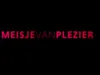 Meisje van Plezier - Aflevering 10