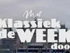 Met Klassiek de Week Door gemist