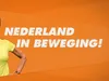 Nederland in Beweging! - Nederland in Beweging