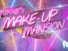 Nikkie’s Make-up Mansion - 9-4-2023