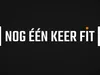 Nog een keer fit gemist
