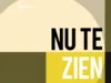 Nu te Zien! - Celebrating the Icons of Art