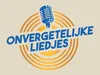 Onvergetelijke Liedjes - VanVelzen, Miss Montreal, Numidia, Snelle