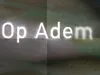 Op Adem - 3-6-2020