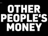 Other People's Money gemist