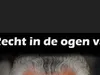 Recht In De Ogen Van 22-8-2023