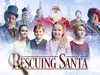 Rescuing Santa gemist