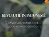 Revolutie in Indonesië - Het vergeten leger