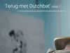 Terug met Dutchbat gemist