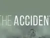 The Accident 27-8-2021
