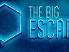 The Big Escape - 11-5-2020