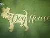 The Dog House - 15-12-2022