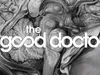 The Good Doctor - Goodbye