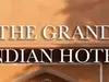 The Grand Indian Hotel
