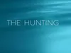 The Hunting gemist