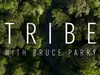 Tribe with Bruce Parry - De Mucubal