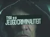Tygo In De Jeugdcriminaliteit gemist