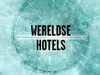 Wereldse hotels gemist