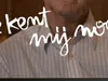 Wie kent mij nog? gemist