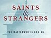 Saints & Strangers gemist