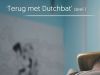 Terug met Dutchbat gemist
