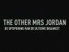 The Other Mrs Jordan van AVROTROS gemist