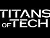 Titans Of Tech gemist
