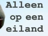 Alleen op een Eiland met Hans Dorrestijn - 17-8-2021