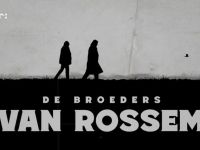 De Broeders Van Rossem - De knappe koppen van Wageningen