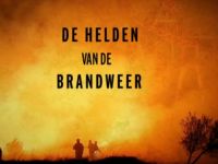 De Helden Van De Brandweer - Into The Fire 1