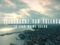 De Veerkracht Van Volendam, 20 Jaar na De Brand - 6-1-2021