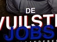 De Vuilste Jobs van Nederland - Aflevering 1