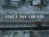 Echo’s van Sobibor - Opstand