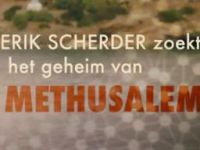 Erik Scherder zoekt: Het Geheim van Methusalem - Lang zullen we leven
