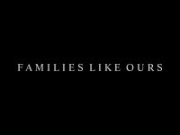 Families Like Ours - Ik maak alles nieuw