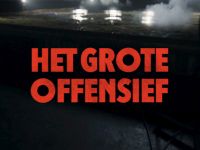 Het Grote Offensief - De ontsnapping