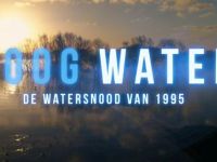 Hoog Water - Land van Maas en Waal