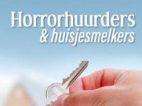Horrorhuurders & Huisjesmelkers - Aflevering 1