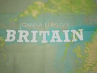 Joanna Lumley's Britain - 1-8-2021