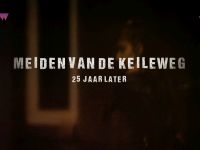 Meiden van de Keileweg, 25 jaar later - Dat de duvel je mag halen