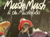Mush-Mush & The Mushables - De mysterieuze zaadpeul