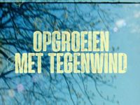 Opgroeien met tegenwind - Wantrouwen